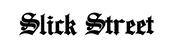 Slick Street Logo