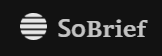 SoBrief