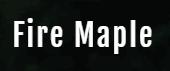 Fire Maple